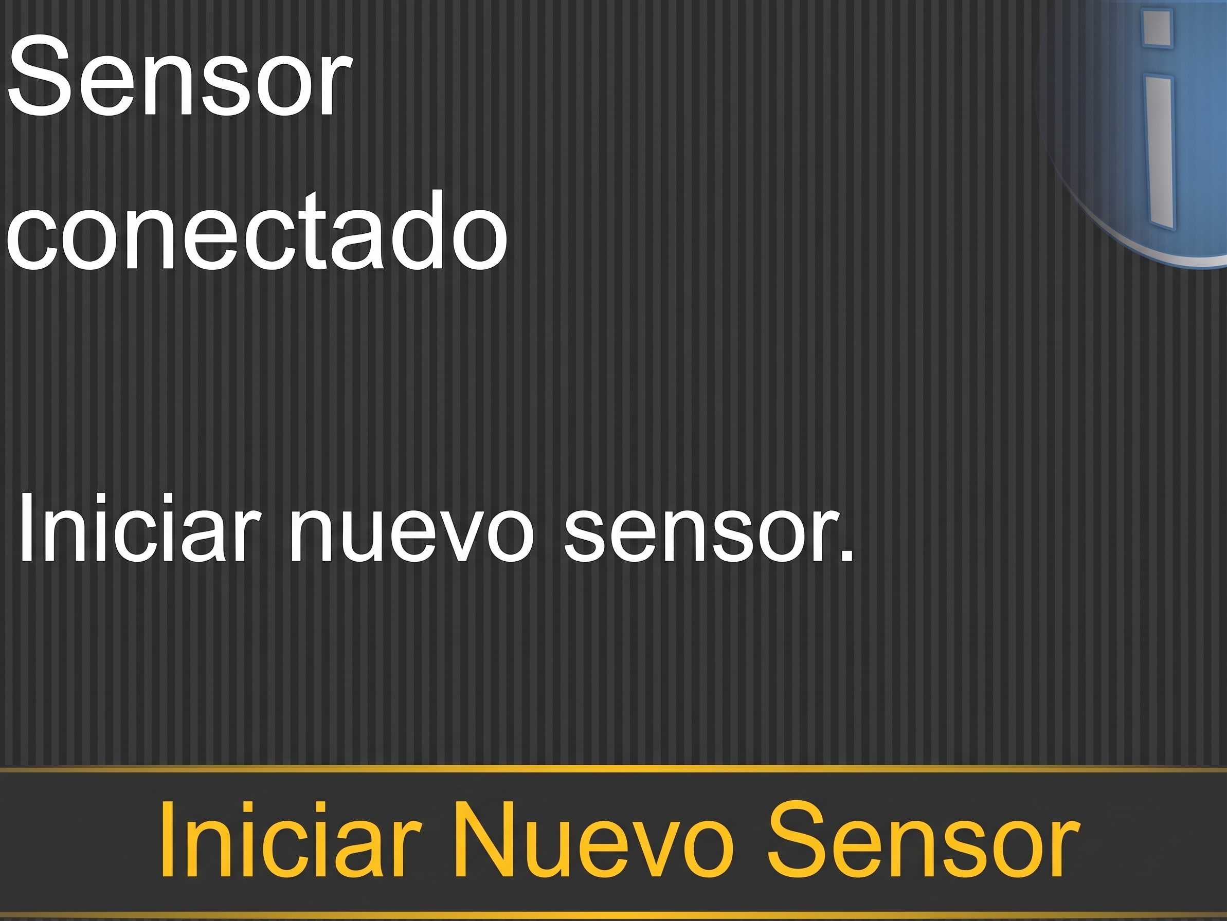 grafico del Pantalla de inicio para iniciar su sensor
